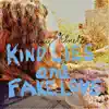 Jonny Kinetic - Kind Lies and Fake Love